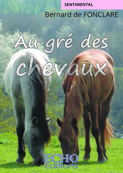 Au gré des chevaux