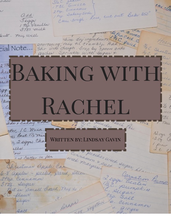 Baking with Rachel