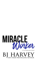 BJ Harvey - Miracle Worker artwork