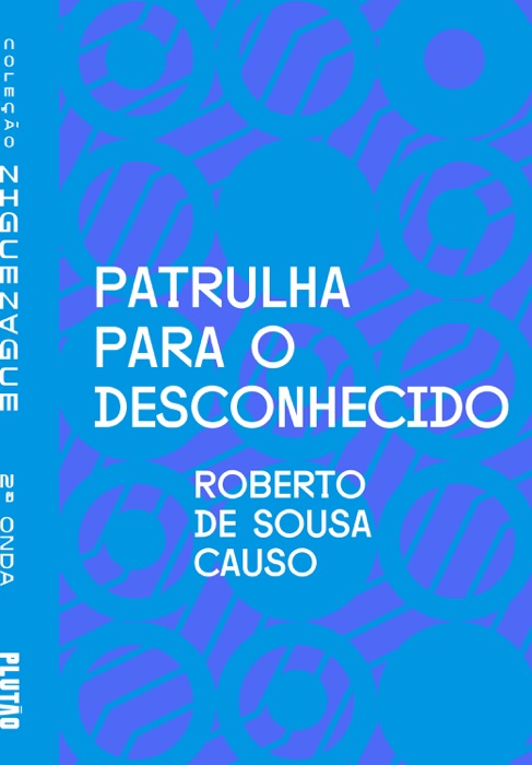 Patrulha para o desconhecido