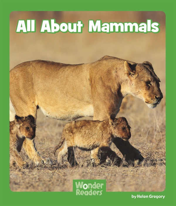 All About Mammals