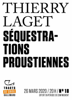 Tracts de Crise (N°18) - Séquestrations proustiennes - Thierry Laget