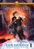 A casa de Hades - Rick Riordan