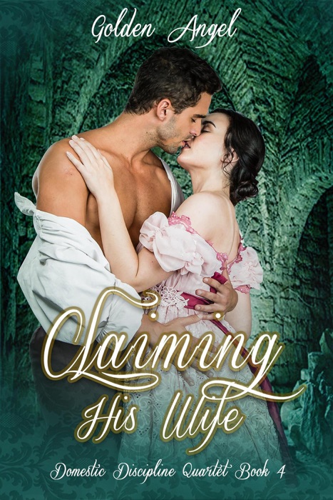 Claiming His Wife