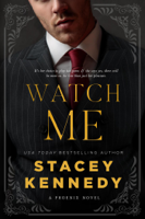 Stacey Kennedy - Watch Me artwork
