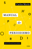 Manual de periodismo - Carlos Marín