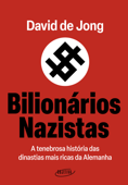 Bilionários nazistas - David de Jong
