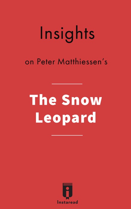 Insights on Peter Matthiessen's The Snow Leopard