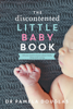 Pamela Douglas - The Discontented Little Baby Book artwork