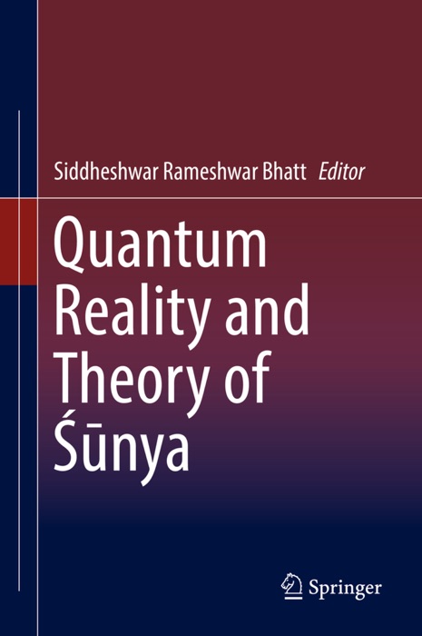 Quantum Reality and Theory of Śūnya