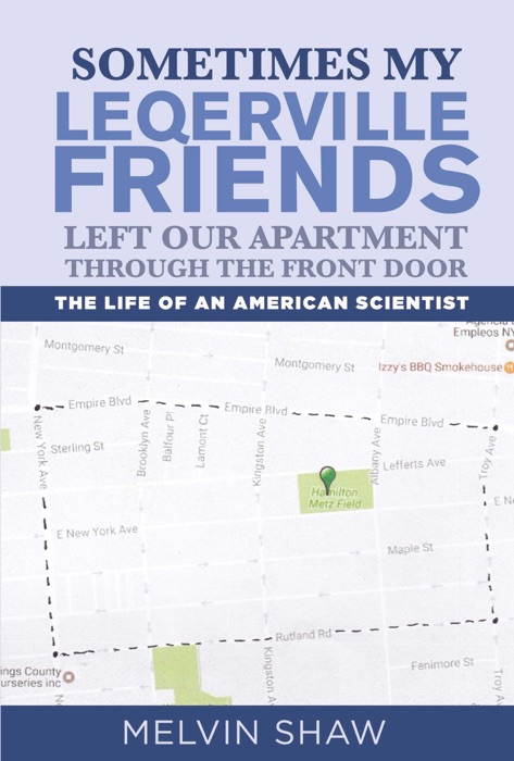 Sometimes My Leqerville Friends Left Our Apartment Through the Front Door