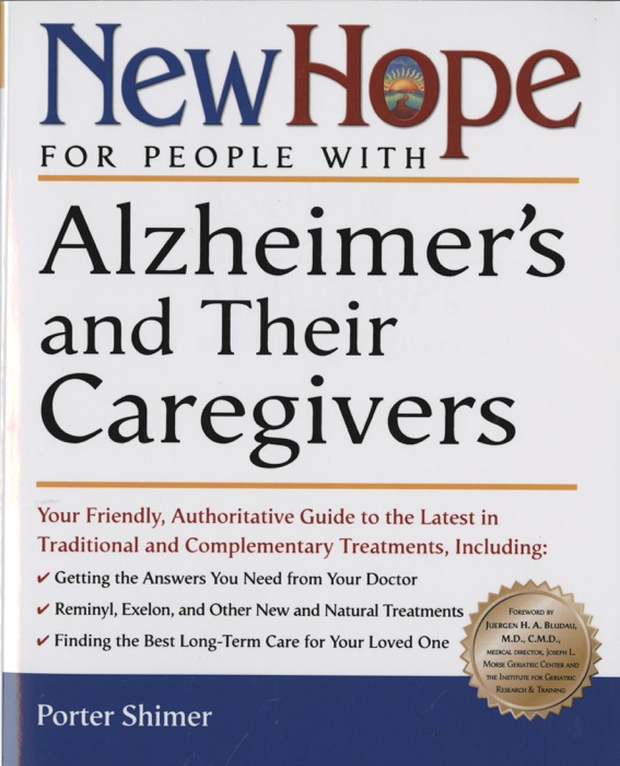 New Hope for People with Alzheimer's and Their Caregivers