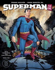 Superman: Year One (2019-2019) #1 - Frank Miller & John Romita, Jr. by  Frank Miller & John Romita, Jr. PDF Download