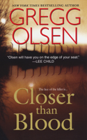 Gregg Olsen - Closer Than Blood artwork