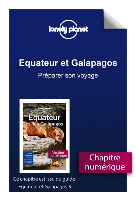 Equateur et Galapagos - Préparer son voyage