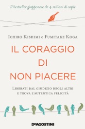 Download Il coraggio di non piacere