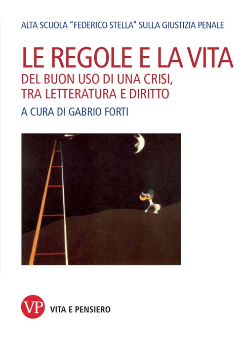 Le regole e la vita