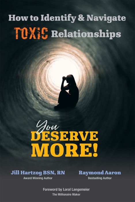 How to Identify & Navigate TOXIC Relationships