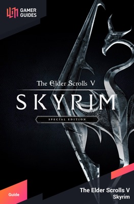 The Elder Scrolls V: Skyrim - Strategy Guide 2014 The Elder Scrolls V: Skyrim - Strategy Guide 2014