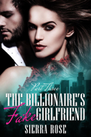 Sierra Rose - The Billionaire's Fake Girlfriend artwork