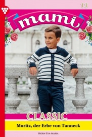 Mami Classic 13 – Familienroman