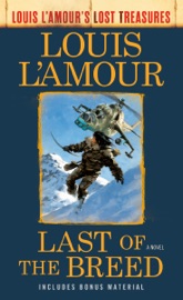 Download Last of the Breed (Louis L'Amour's Lost Treasures)