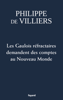 Philippe de Villiers - Les Gaulois réfractaires demandent des comptes au Nouveau Monde artwork