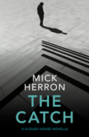 Mick Herron - The Catch artwork