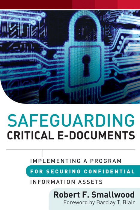 Safeguarding Critical E-Documents