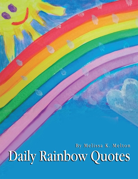 Daily Rainbow Quotes