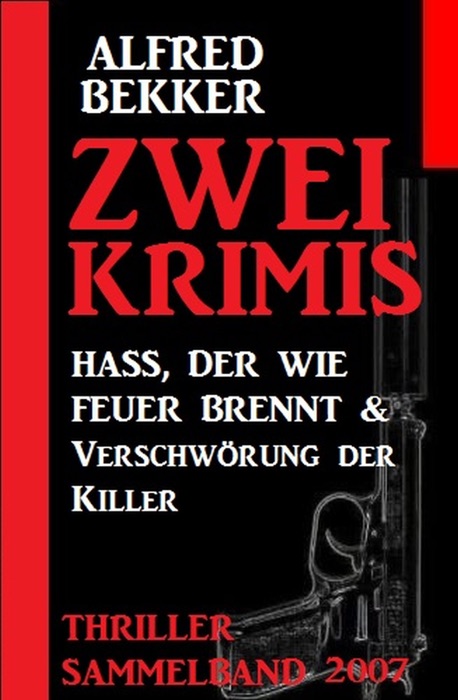 Zwei Krimis - Thriller Sammelband 2007