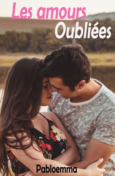 Les amours oubliées