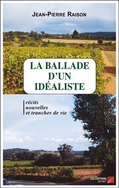 La ballade d’un idéaliste