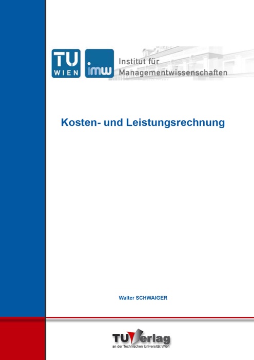 IFRS-Finanzmanagement: Kosten- und Leistungsrechnung