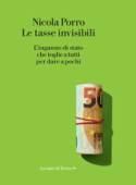 Le tasse invisibili - Nicola Porro