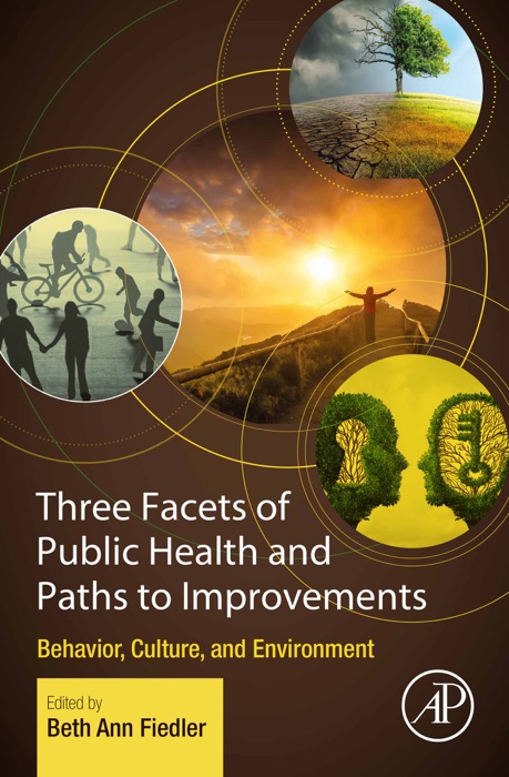 Three Facets of Public Health and Paths to Improvements