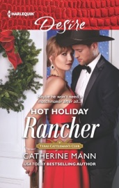 Hot Holiday Rancher - Catherine Mann by  Catherine Mann PDF Download