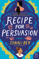 Sonali Dev - Recipe for Persuasion artwork