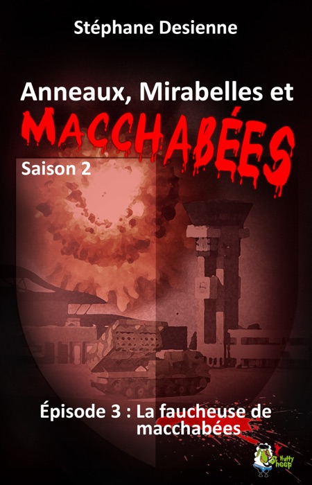 Anneaux, mirabelles et macchabées Saison 2 : épisode 3