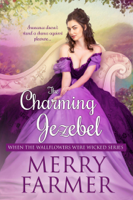 Merry Farmer - The Charming Jezebel artwork