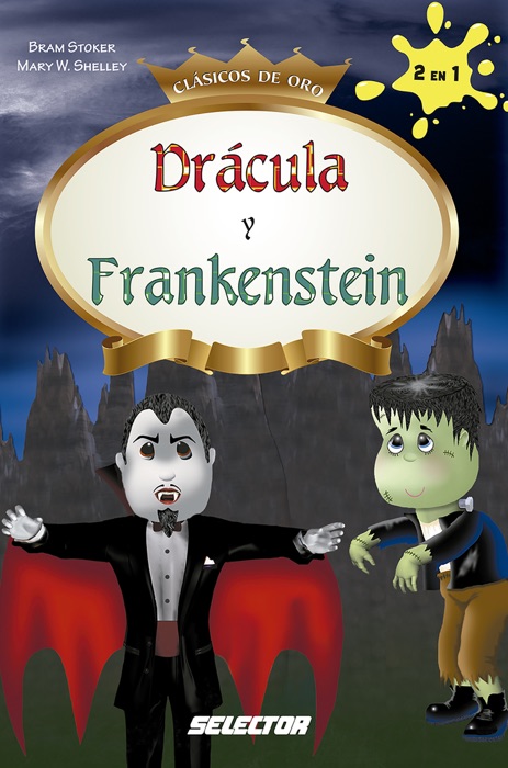 Drácula y Frankenstein