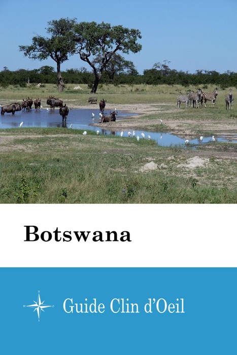 Botswana - Guide Clin d'Oeil