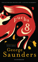 George Saunders - Fuchs 8 artwork