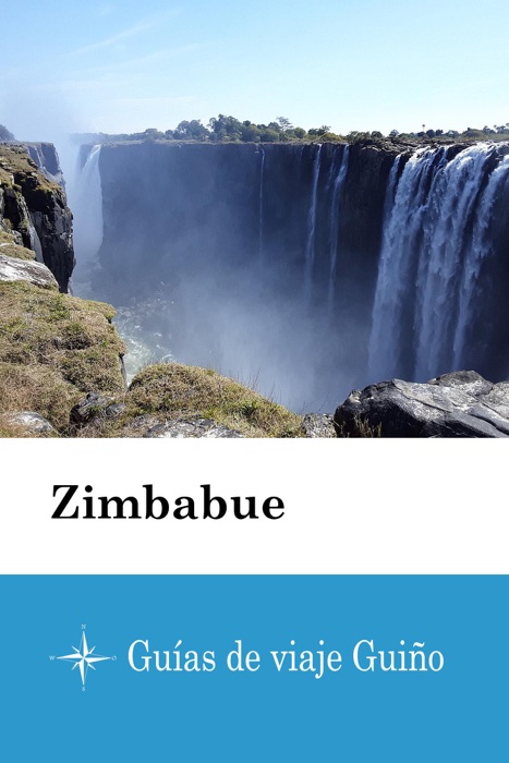 Zimbabue - Guías de viaje Guiño