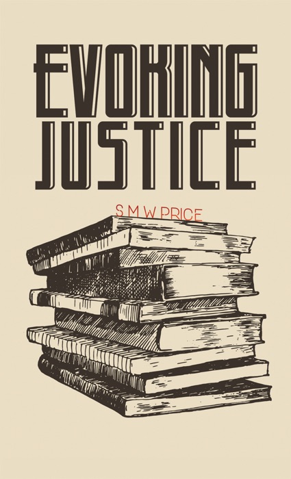 Evoking Justice