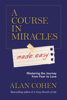 Alan H. Cohen - A Course in Miracles Made Easy artwork