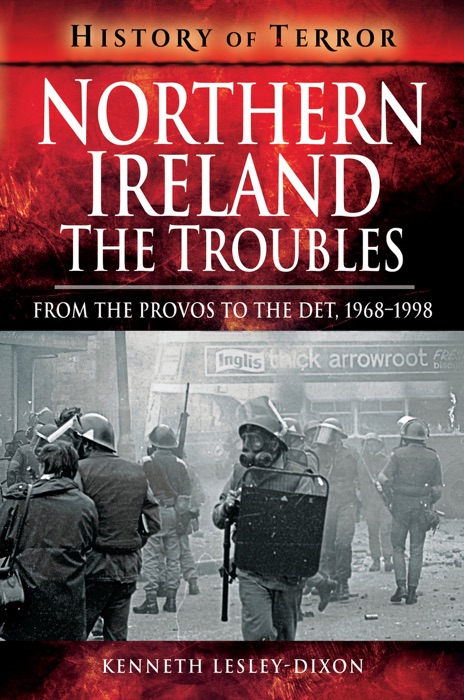 Northern Ireland: The Troubles