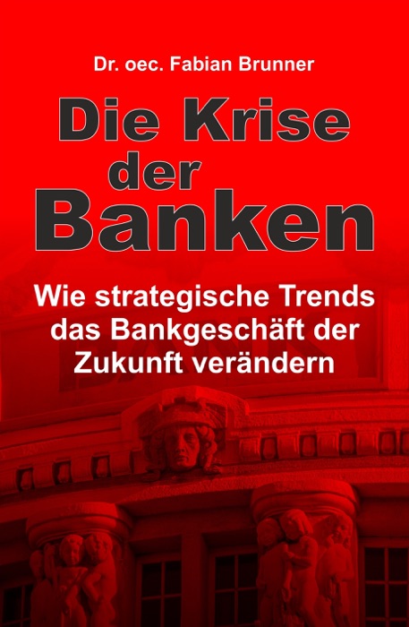 Die Krise der Banken