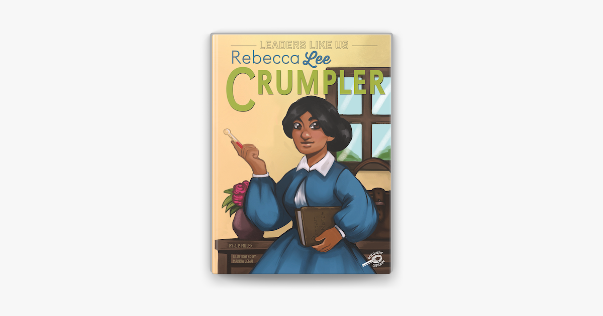 Rebecca Lee Crumpler on Apple Books
