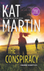 Kat Martin - The Conspiracy artwork